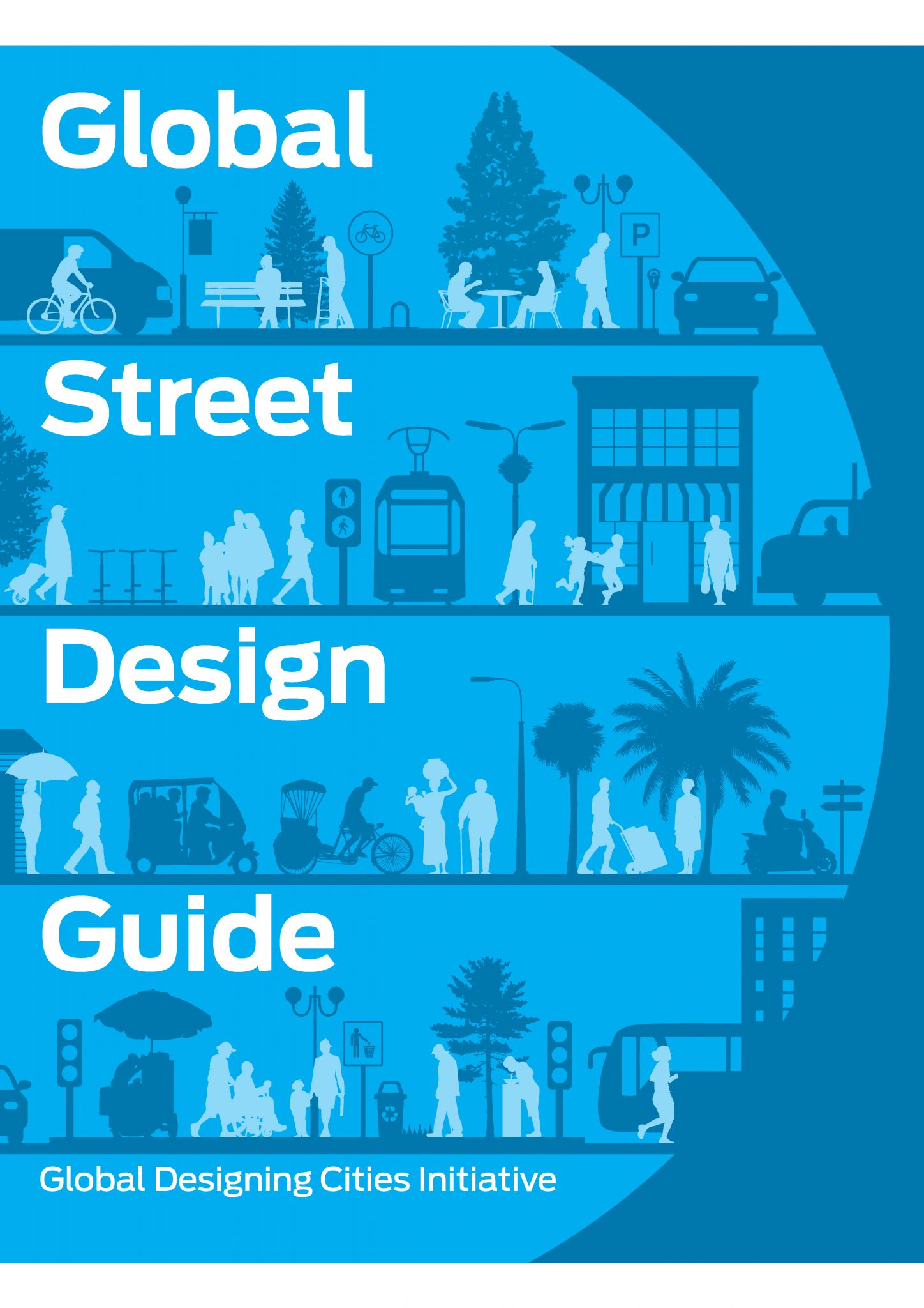 Read more about the article Global Street Design Guide, free download