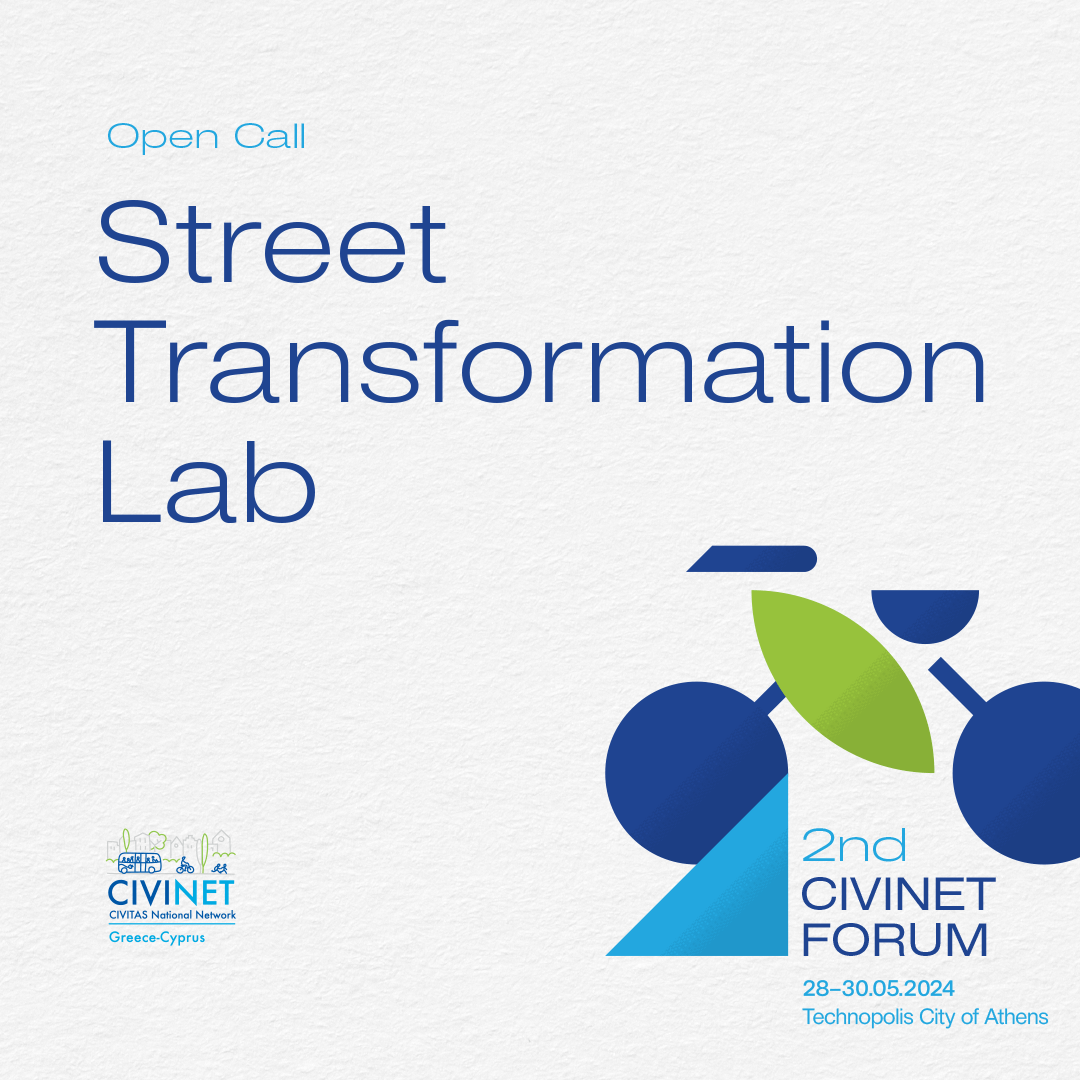 Read more about the article 2nd CIVINET Forum – Open Call for the Street Transformation Lab